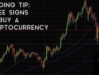 Trading Tip #9: Three Signs To Buy A Cryptocurrency