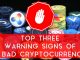 Top Three Warning Signs Of A Bad Cryptocurrency
