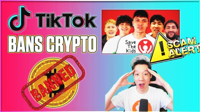 TikTok Bans Crypto!